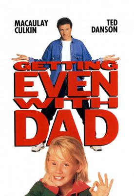poster for Getting Even with Dad 1994