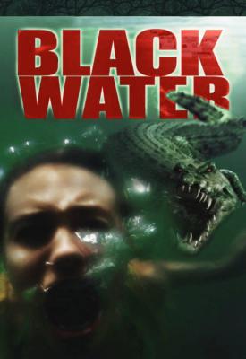 poster for Black Water 2007