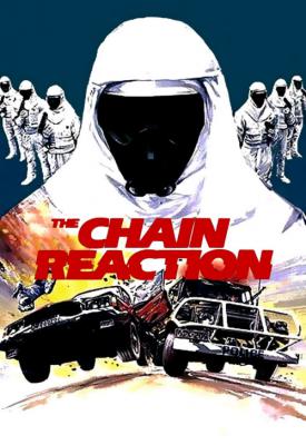 poster for The Chain Reaction 1980