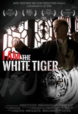 poster for I Am the White Tiger 2018