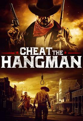 poster for Cheat the Hangman 2018