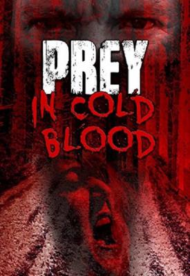 image for  Prey, in Cold Blood movie