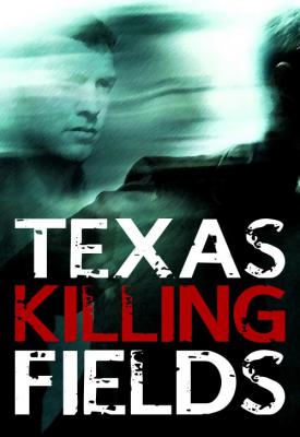 image for  Texas Killing Fields movie