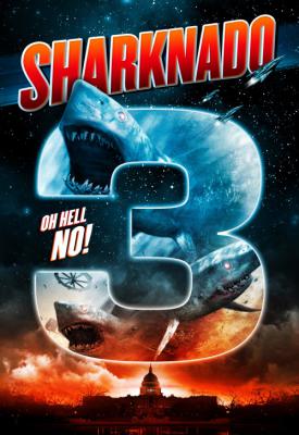 poster for Sharknado 3: Oh Hell No! 2015