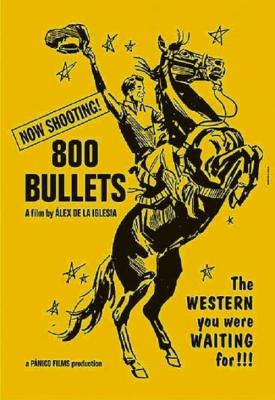 poster for 800 Bullets 2002