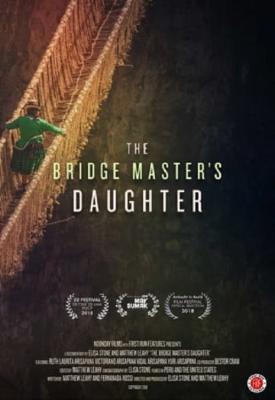 poster for The Bridge Master’s Daughter 2018
