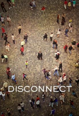 poster for Disconnect 2012