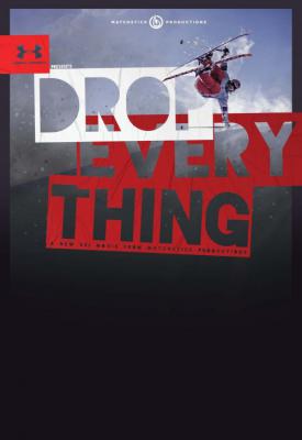 poster for Drop Everything 2017