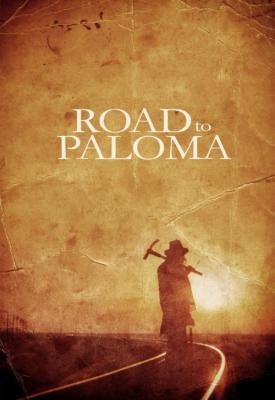 image for  Road to Paloma movie