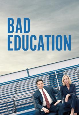 poster for Bad Education 2019