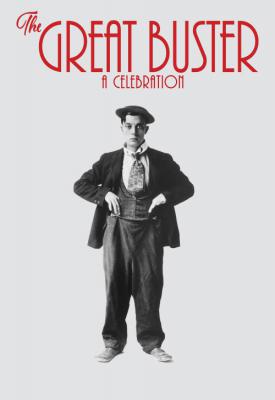 poster for The Great Buster 2018