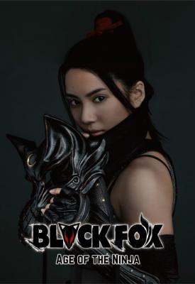 poster for Black Fox: Age of the Ninja 2019