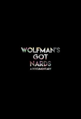 poster for Wolfman’s Got Nards 2018