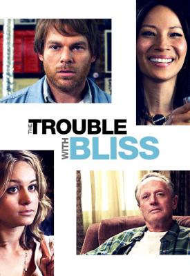 image for  The Trouble with Bliss movie