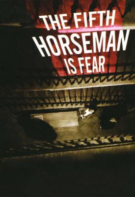 poster for ...and the Fifth Horseman Is Fear 1965