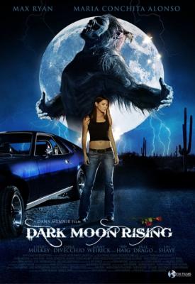 poster for Dark Moon Rising 2009