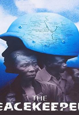 poster for The Peacekeepers 2005
