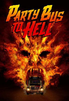 image for  Party Bus to Hell movie