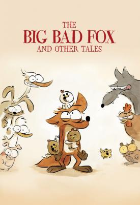 image for  The Big Bad Fox and Other Tales... movie