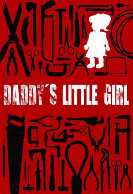 poster for Daddys Little Girl 2012