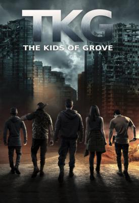 image for  TKG: The Kids of Grove movie