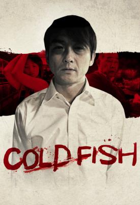 poster for Cold Fish 2010