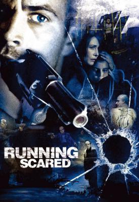 poster for Running Scared 2006