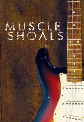 poster for Muscle Shoals 2013