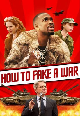 image for  How to Fake a War movie