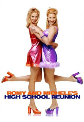 image for  Romy and Micheles High School Reunion movie