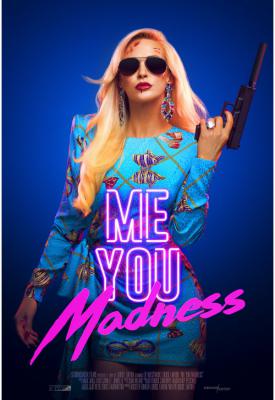 poster for Me You Madness 2021