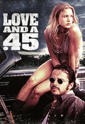 image for  Love and a .45 movie