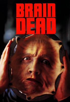 poster for Brain Dead 1990