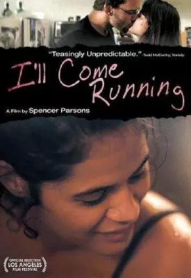 poster for I’ll Come Running 2008