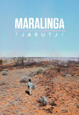 poster for Maralinga Tjarutja 2020