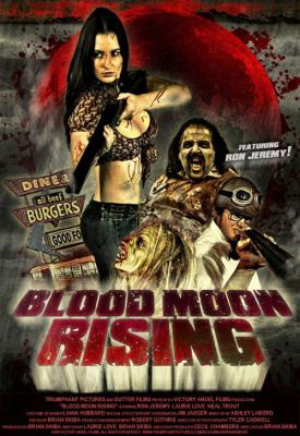poster for Blood Moon Rising 2009
