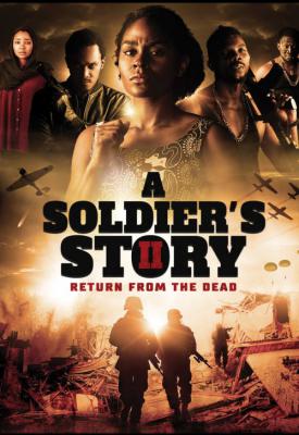 poster for A Soldier’s Story 2: Return from the Dead 2020