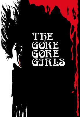 image for  The Gore Gore Girls movie