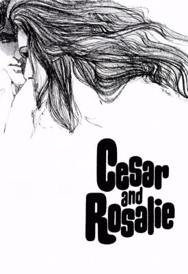 poster for Cesar & Rosalie 1972