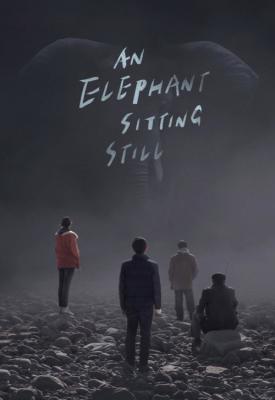 image for  An Elephant Sitting Still movie