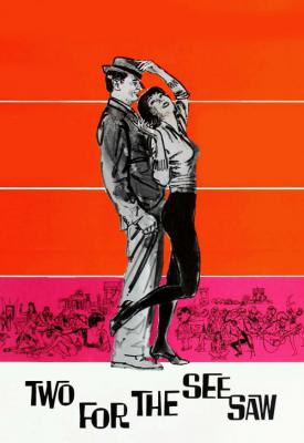 poster for Two for the Seesaw 1962