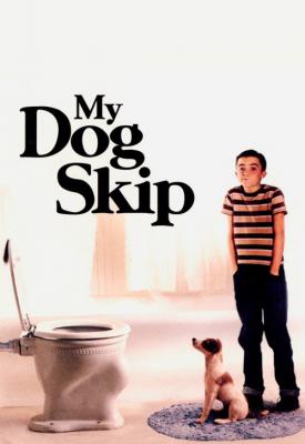 poster for My Dog Skip 2000