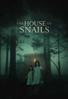 poster for The House of Snails 2021