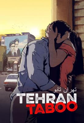 poster for Tehran Taboo 2017