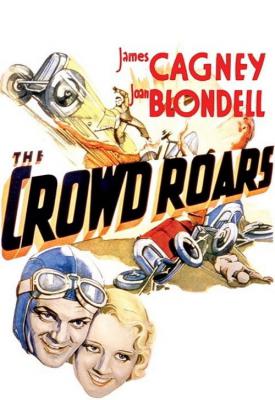 poster for The Crowd Roars 1932