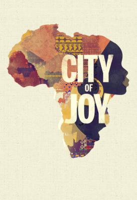 poster for City of Joy 2016
