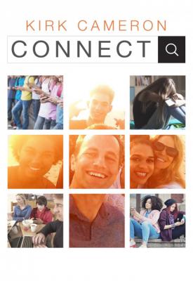 poster for Kirk Cameron: Connect 2018