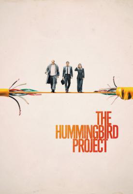 poster for The Hummingbird Project 2018