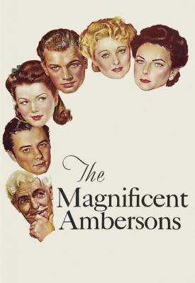 poster for The Magnificent Ambersons 1942
