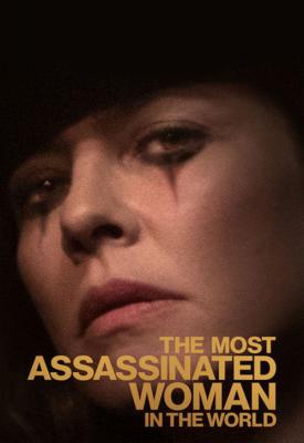 image for  The Most Assassinated Woman in the World movie